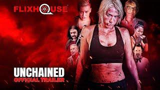 Unchained (2020) Action Thriller | Official Trailer | FlixHouse