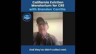 California Eviction Moratorium for Commercial Real Estate