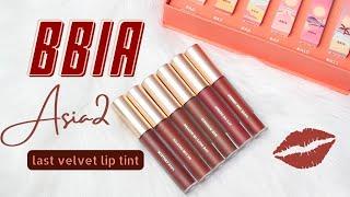 BIYW Review Chapter: #330 BBIA ASIA EDITION 2 LAST VELVET LIP TINT SWATCH & REVIEW