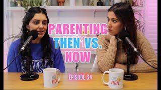 Parenting Then vs. Now