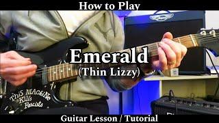 How to Play EMERALD - Thin Lizzy. Guitar Lesson / Tutorial.