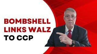 Bombshell Report Links Walz to Chinese Communist Party: This Changes the Eection.  #kennethjhenry