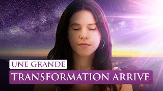 7 signes qu'une GRANDE Transformation Intérieure arrive dans votre vie