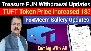 Treasure Fun New Updates Today |TUFT Token New Updates Today |FoxMeem Review Today |Magic NFT Review