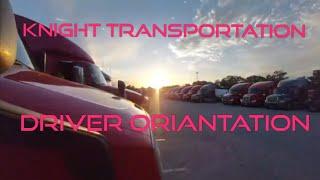 Knight transportation Driver Oriantation