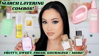 MARCH FRAGRANCE + BODY CARE LAYERING COMBOS!  | MUST TRY FRAGRANCE LAYERING COMBOS! AMY GLAM 