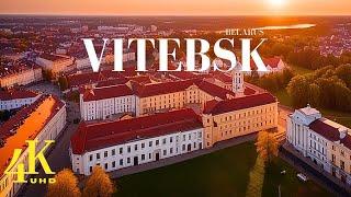 Vitebsk, Belarus  4K UHD | Drone Footage