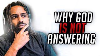 8 Reasons Why God Won’t Answer Your Prayers