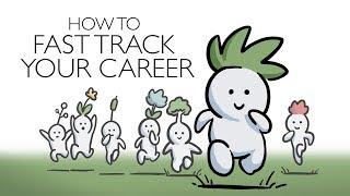 How to Fast Track Your Career