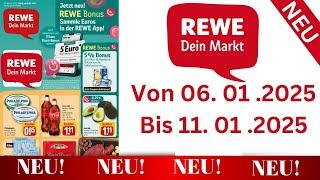 REWE Prospekte Angebote Werbung Gültig von 6.1.2025 bis 11.1.2025​⁠‪