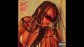 Noori Belai - WET WET [Official Audio]