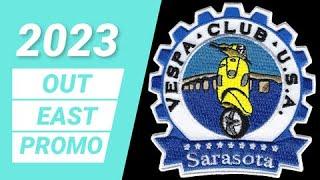 The Vespa Club of Sarasota - Out East Promo 2023