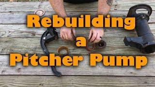 Rebuilding a Pitcher Pump