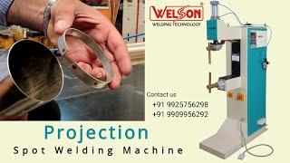 Welson Projection Spot Welding Machine.