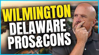 5 Pros and Cons of Living in Wilmington, Delaware