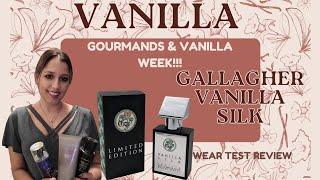 LIMITED EDITION GALLAGHER FRAGRANCES VANILLA SILK|WEAR TEST REVIEW|Smokey Vanilla Fragrances