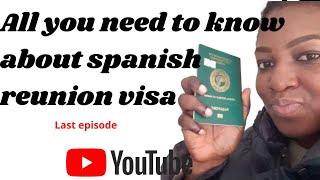 ALL YOU NEED TO KNOW ABOUT SPANISH FAMILY REUNION VISA. REAGUPACION.