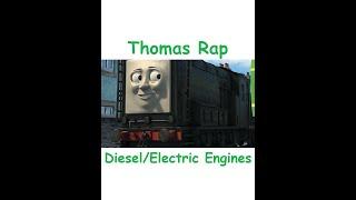 Thomas & Friends Rap: Diesel and Electric Engines