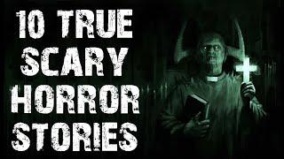 10 True Disturbing & Terrifying Scary Stories | Horror Stories To Fall Asleep To