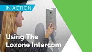 Using the Loxone Intercom