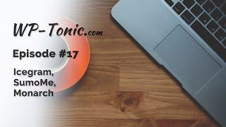 017 WP-Tonic: Three interesting marketing WordPress Plugins