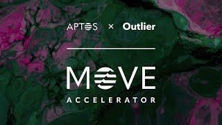 Aptos x Outlier Ventures Move Accelerator