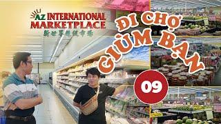 Đi Chợ Giùm Bạn số 9: AZ International Market | VietNews USA