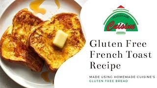 Gluten Free French Toast Recipe