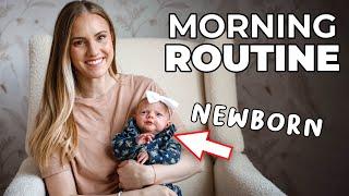 NEWBORN MORNING ROUTINE! (It's Magic)