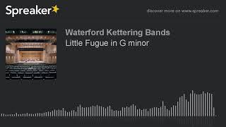 Little Fugue in G minor (made with Spreaker)