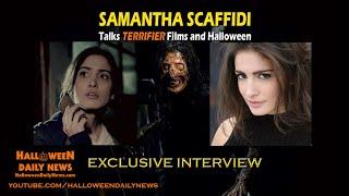 Samantha Scaffidi Interview on TERRIFIER Movies, Art the Clown, Halloween, and More