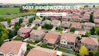 4K Video Walkthrough of 5037 Ridgewood Dr - Johnstown, Colorado