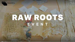 100% RawRoots: Celebrating Sustainability and Eco-Friendly Artistry