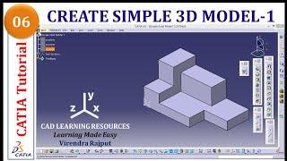 CATIA Tutorial 6: Create Simple 3D Model 1