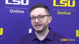 Why You Should Finish Your Degree with LSU Online