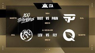 100T x PAIN / LEV x FLY | LTA 2025 Etapa 1 / Fase Américas - Dia 1