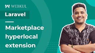 Laravel eCommerce Marketplace Hyperlocal Extension - Module Configuration and Setup