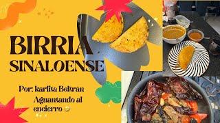 COCINANDO CON KARLITA UNA RICA BIRRIA SINALOENSE QUEDÓ DE RECHUPETE ‍