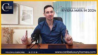 5 Types of Property For You to Invest in Riviera Maya Mexico - Caribe Luxury Homes