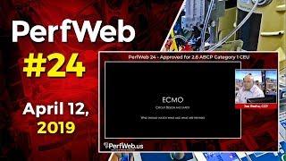 PerfWeb 24 ECMO Circuit Design and Safety (VA ECMO, VV ECMO and more)