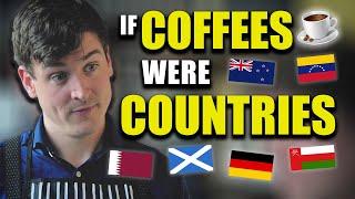 If Coffees were Countries - Foil Arms and Hog