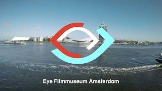 Eye Filmmuseum Amsterdam - Corporate Film 2020