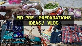 EID PRE PREPARATION  IDEAS & VLOG  PART 1 /  Tamil Vlog #115