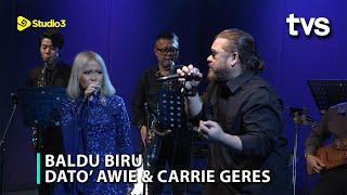 Dato' Awie & Carrie Geres - Baldu Biru | Studio 3 | TVS Entertainment