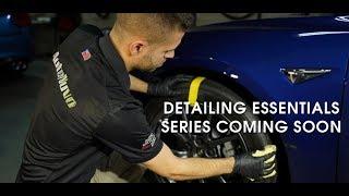 Detailing Essentials Series Coming Soon!