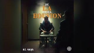 EL SEIS - DE L.A HASTA HOUSTON