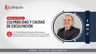 Culpabilidad y Causas de Exculpación | Frank Robert Almanza Altamirano