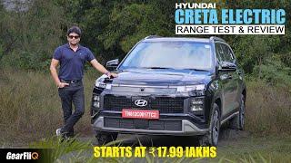 Hyundai Creta Electric - Range Test & Review | Impressive | GearFliQ