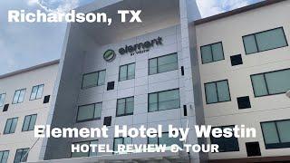 FULL Hotel Review: Element Hotel, Richardson TX - Near UT Dallas & AT&T