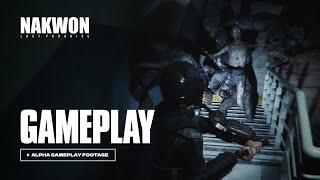 NAKWON Alpha Gameplay Footage [NEXT ON ver.]